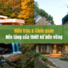 Architecture & Landscape - The Foundation of Sustainable Design